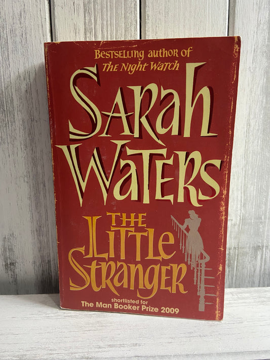 The Little Stranger by Sarah Waters