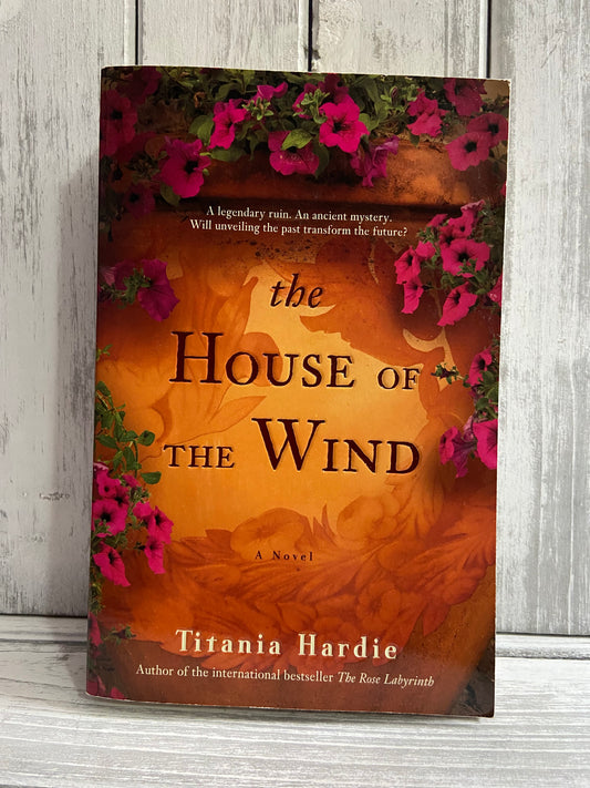 The House of the Wind by Titania Hardie