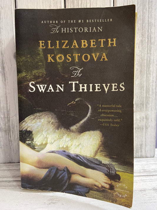 The Swan Thieves by Elizabeth Kostova