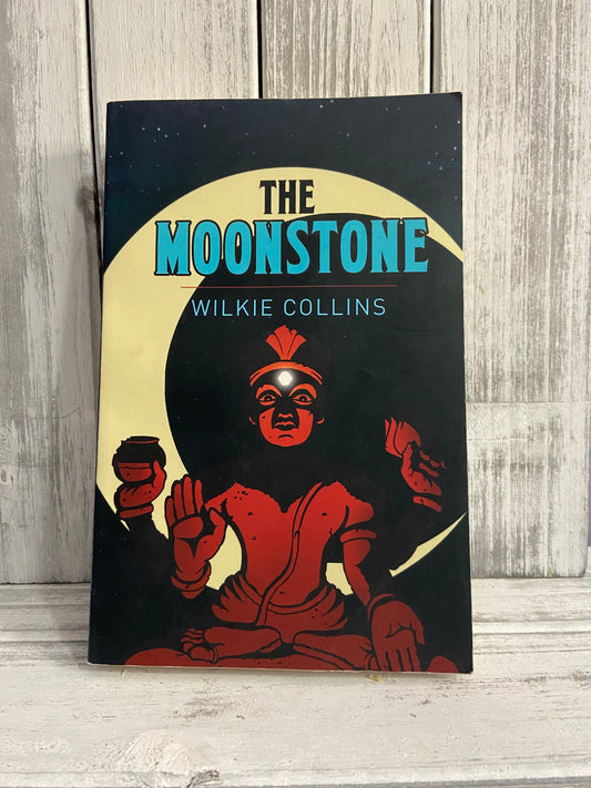 The Moonstone by Willie Collins