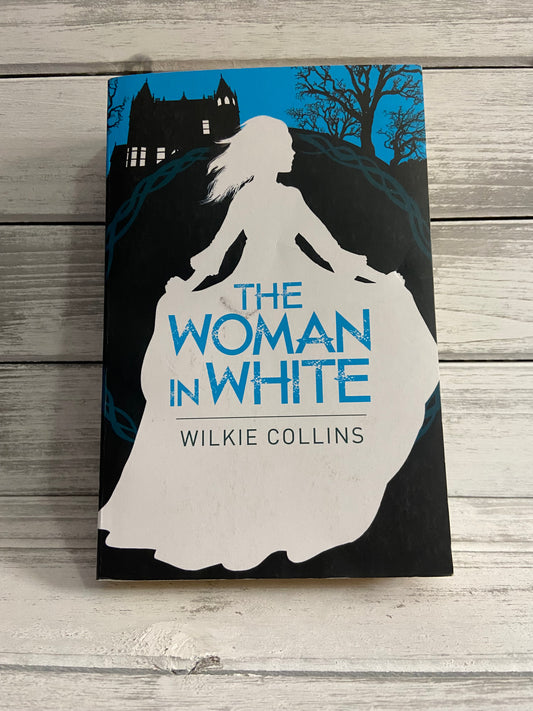 The Woman in White by Willkie Collins