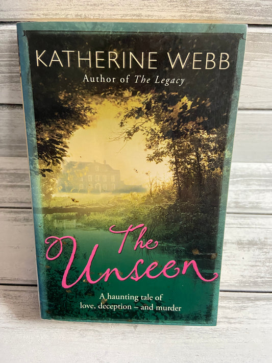 The Unseen by Katherine Webb