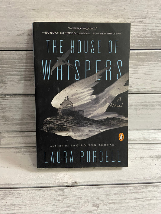 The House of Whispers by Laura Purcell